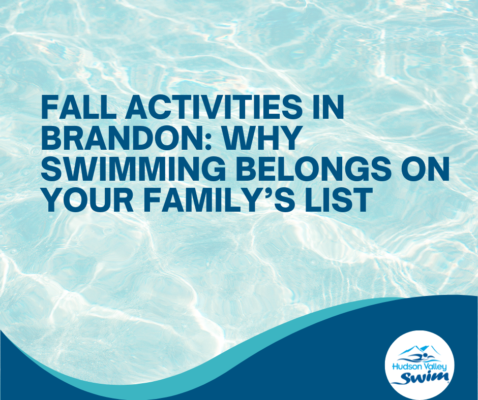 Fall Activities in Brandon Why Swimming Belongs on Your Family&rsquo;s List