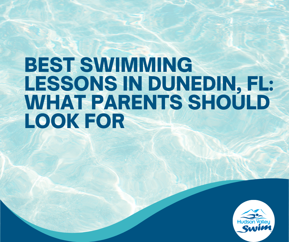 best swimming lessons in dunedin fl what parents should look for